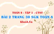 Bài 2 trang 30 SGK Toán 8 Tập 1 Chân trời sáng tạo